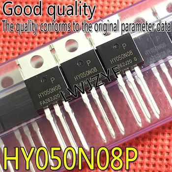 (1Pieces) Naujas HY050N08P HY050N08 TO-220 N MOS MOSFET Greitas pristatymas