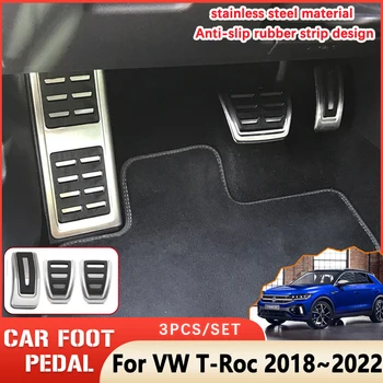 Automobilių Stabdžių Pedalai Volkswagen VW T-Roc Troc T Roc 2018 2019~2022 Nerūdijančio Plieno neslidus Nr. Gręžimo Pedalai Priedai MT